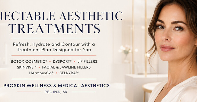 Personalized Injectable Aesthetic Treatments in Regina